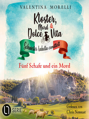 cover image of Fünf Schafe und ein Mord--Kloster, Mord und Dolce Vita--Schwester Isabella ermittelt, Folge 31 (Ungekürzt)